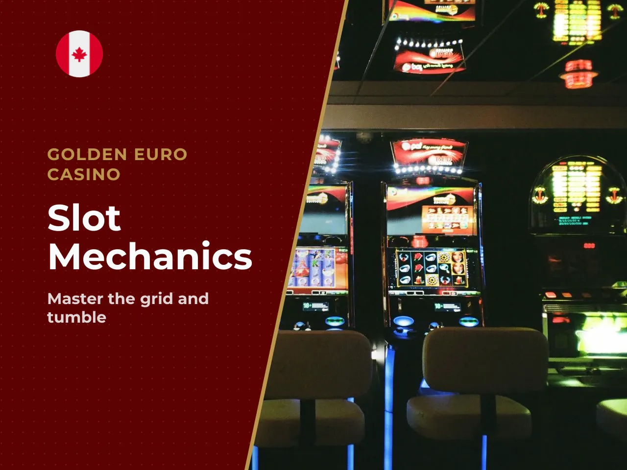 Grid Layout, Reels and Tumble Mechanics